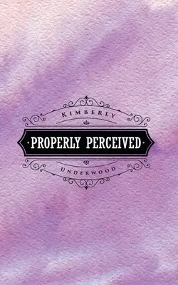 Percepito correttamente - Properly Perceived