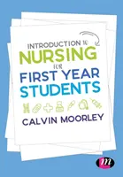 Introduzione all'infermieristica per gli studenti del primo anno - Introduction to Nursing for First Year Students