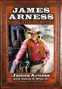 James Arness: Un'autobiografia - James Arness: An Autobiography