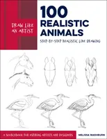 Disegnare come un artista: 100 animali realistici: Disegno realistico al tratto passo dopo passo **un manuale per aspiranti artisti e designer - Draw Like an Artist: 100 Realistic Animals: Step-By-Step Realistic Line Drawing **A Sourcebook for Aspiring Artists and Designers