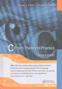 C: Dalla teoria alla pratica, seconda edizione - C: From Theory to Practice, Second Edition