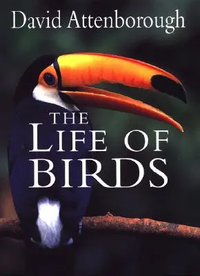 La vita degli uccelli - The Life of Birds