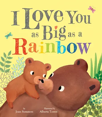Ti amo grande come un arcobaleno - I Love You as Big as a Rainbow