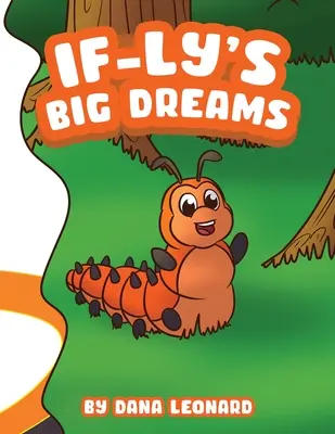 I grandi sogni di If-ly - If-ly's Big Dreams