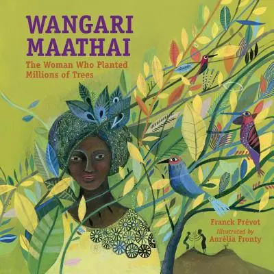 Wangari Maathai: La donna che piantò milioni di alberi - Wangari Maathai: The Woman Who Planted Millions of Trees