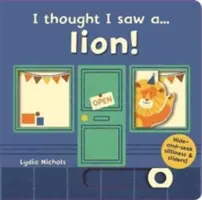 Mi è sembrato di vedere un... leone! - I thought I saw a... lion!