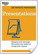 Presentazioni (Serie HBR 20-Minute Manager) - Presentations (HBR 20-Minute Manager Series)