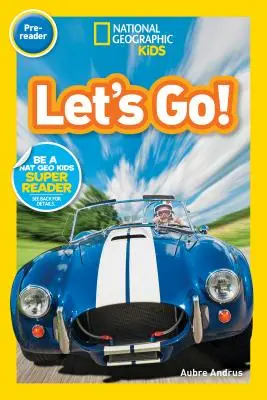 Lettori del National Geographic: Andiamo! (Pre-lettore) - National Geographic Readers: Let's Go! (Pre-Reader)