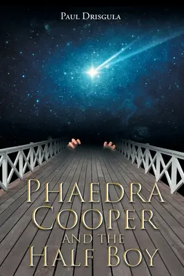 Fedra Cooper e il mezzo ragazzo - Phaedra Cooper and the Half Boy