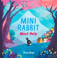 Mini Coniglio deve aiutare - Mini Rabbit Must Help