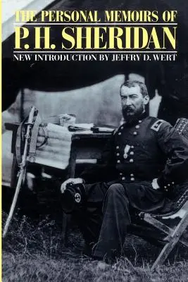 Le memorie personali di P. H. Sheridan - The Personal Memoirs of P. H. Sheridan