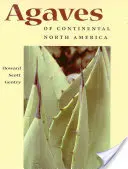 Agavi del Nord America continentale - Agaves of Continental North America