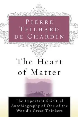 Il cuore della materia - The Heart of Matter