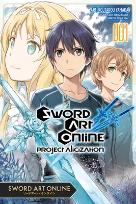 Sword Art Online: Progetto Alicization, Vol. 1 (Manga) - Sword Art Online: Project Alicization, Vol. 1 (Manga)