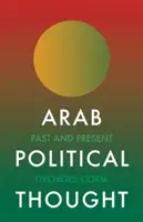 Il pensiero politico arabo: Passato e presente - Arab Political Thought: Past and Present