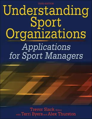 Capire le organizzazioni sportive: Applicazioni per i manager dello sport - Understanding Sport Organizations: Applications for Sport Managers