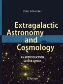 Astronomia e cosmologia extragalattica: Un'introduzione - Extragalactic Astronomy and Cosmology: An Introduction