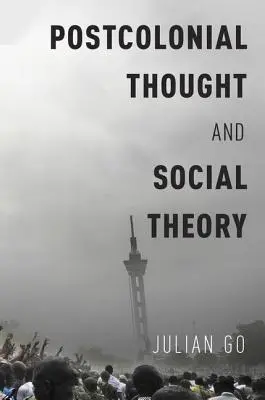 Pensiero postcoloniale e teoria sociale - Postcolonial Thought and Social Theory