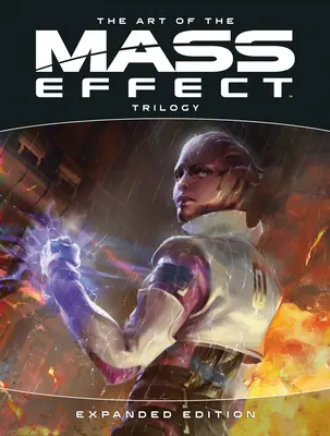 L'arte della trilogia di Mass Effect: Edizione ampliata - The Art of the Mass Effect Trilogy: Expanded Edition