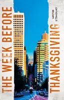 La settimana prima del Ringraziamento - The Week Before Thanksgiving