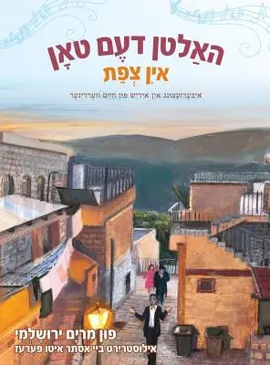 Portare una melodia in Tzefat (Yiddish) - Carrying a Tune in Tzefat (Yiddish)