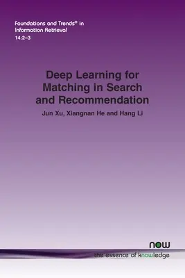 Apprendimento profondo per il matching nella ricerca e nelle raccomandazioni - Deep Learning for Matching in Search and Recommendation