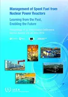 Gestione del combustibile esaurito dei reattori nucleari - Management of Spent Fuel from Nuclear Power Reactors