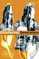 Generazioni diseredate: La nostra lotta per reclamare i diritti del trattato per le donne delle Prime Nazioni e i loro discendenti - Disinherited Generations: Our Struggle to Reclaim Treaty Rights for First Nations Women and Their Descendants