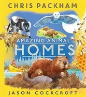 Case incredibili per gli animali - Amazing Animal Homes