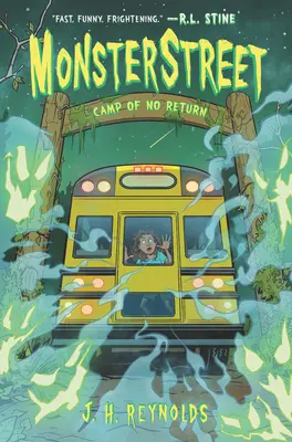 Monsterstreet #4: Campo di non ritorno - Monsterstreet #4: Camp of No Return