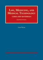 Diritto, medicina e tecnologia medica, casi e materiali - Law, Medicine, and Medical Technology, Cases and Materials