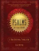 Salmi al giorno: Una nuova traduzione devozionale - Psalms by the Day: A New Devotional Translation