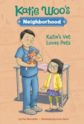 Il veterinario di Katie ama gli animali domestici - Katie's Vet Loves Pets
