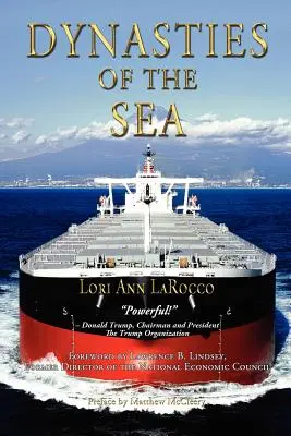 Dinastie del mare I: Gli armatori e i finanziatori che ampliarono l'era del libero scambio - Dynasties of the Sea I: The Shipowners and Financiers Who Expanded the Era of Free Trade