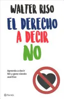 Il diritto di dire no - El Derecho a Decir No