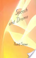 Discorso e teatro: (cw 282) - Speech and Drama: (cw 282)