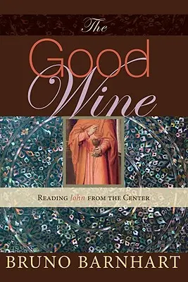 Il vino buono - The Good Wine