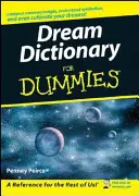 Dizionario dei sogni per principianti - Dream Dictionary for Dummies