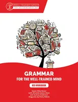 Red Workbook: Un corso completo per giovani scrittori, aspiranti retori e chiunque abbia bisogno di capire come funziona l'inglese. - Red Workbook: A Complete Course for Young Writers, Aspiring Rhetoricians, and Anyone Else Who Needs to Understand How English Works.