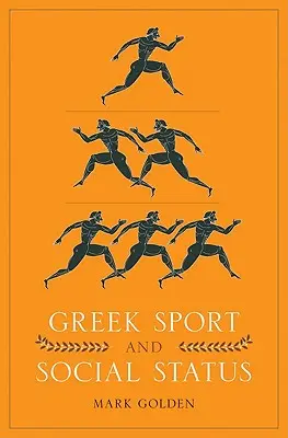 Sport e status sociale in Grecia - Greek Sport and Social Status