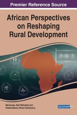 Prospettive africane sulla riorganizzazione dello sviluppo rurale - African Perspectives on Reshaping Rural Development