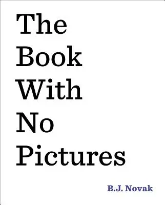 Il libro senza immagini - The Book with No Pictures