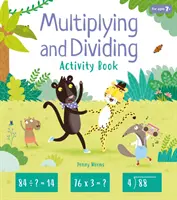 Libro di attività sulle moltiplicazioni e le divisioni - Multiplying and Dividing Activity Book