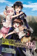Marcia della morte verso il mondo parallelo Rhapsody, Vol. 5 (Manga) - Death March to the Parallel World Rhapsody, Vol. 5 (Manga)