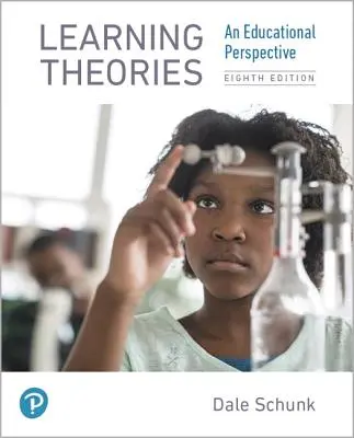 Teorie dell'apprendimento: Una prospettiva educativa - Learning Theories: An Educational Perspective