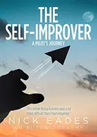 Self-Improver - Il viaggio di un pilota - Self-Improver - A Pilot's Journey