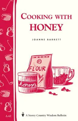 Cucinare con il miele - Cooking with Honey