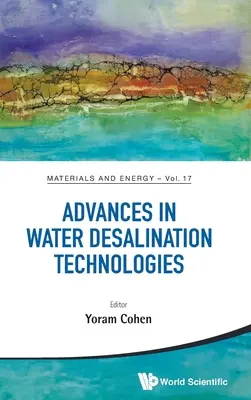 Progressi nelle tecnologie di desalinizzazione dell'acqua - Advances in Water Desalination Technologies