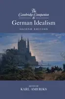 Il Cambridge Companion all'idealismo tedesco - The Cambridge Companion to German Idealism
