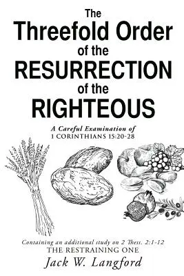 Il triplice ordine della risurrezione dei giusti - The Threefold Order of the Resurrection of the Righteous